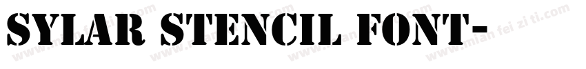 Sylar Stencil Font字体转换